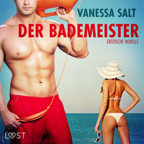 Hoerbuch Der Bademeister: Erotische Novelle - Vanessa Salt - Mercedes Mendez