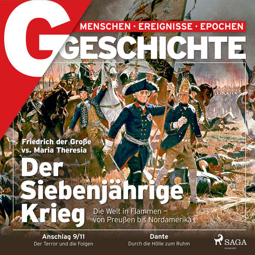 Hoerbuch G/GESCHICHTE - Der Siebenjährige Krieg - Die Welt in Flammen - von Preußen bis Nordamerika - G Geschichte - Clemens Benke