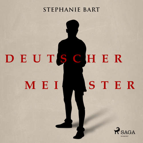 Hoerbuch Deutscher Meister - Stephanie Bart - Burghart Klaußner