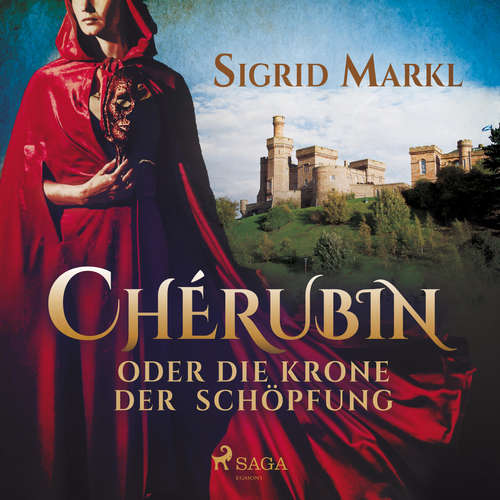 Hoerbuch Chérubin oder die Krone der Schöpfung - Sigrid Markl - Sabine Swoboda