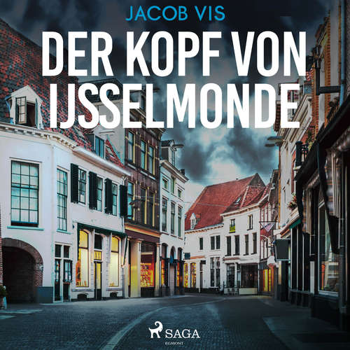 Hoerbuch Der Kopf von Ijsselmonde - Jacob Vis - Peter Tabatt