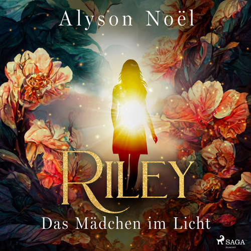 Hoerbuch Riley - Das Mädchen im Licht - Alyson Noël - Dorothee Sturz