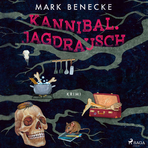 Hoerbuch Kannibal. Jagdrausch: Kriminalroman - Mark Benecke - Jan Katzenberger
