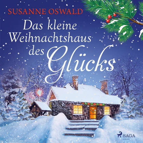 Hoerbuch Das kleine Weihnachtshaus des Glücks - Susanne Oswald - Isabell Korda