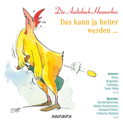 Hoerbuch Das kann ja heiter werden … - Anonym - Konrad Beikircher