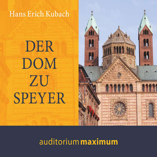Hoerbuch Der Dom zu Speyer (Ungekürzt) - Hans Kubach - Martin Falk