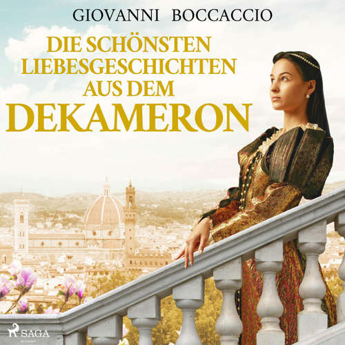 Hoerbuch Die schönsten Liebesgeschichten aus dem Dekameron (Ungekürzt) - Giovanni Boccaccio - Christian Poewe