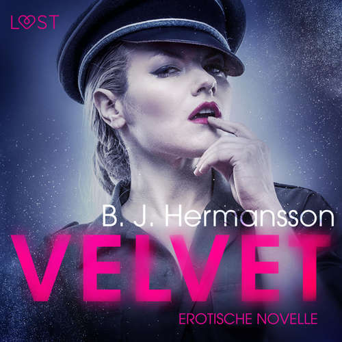 Hoerbuch Velvet - Erotische Novelle (Ungekürzt) - B. J. Hermansson - Helene Hagen
