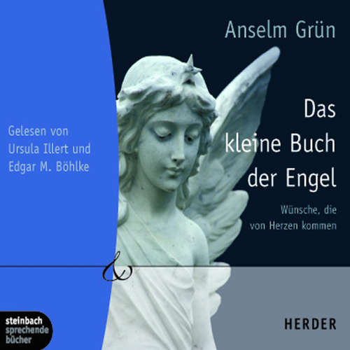 Hoerbuch Das kleine Buch der Engel (Ungekürzt) - Anselm Grün - Ursula Illert