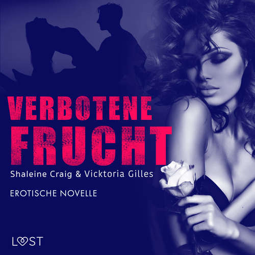 Hoerbuch Verbotene Frucht - Erotische Novelle - Vicktoria Gilles - Helene Hagen
