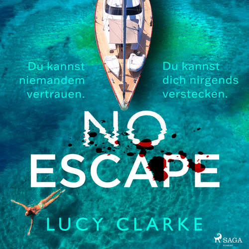 Hoerbuch No Escape - Lucy Clarke - Ilena Gwisdalla