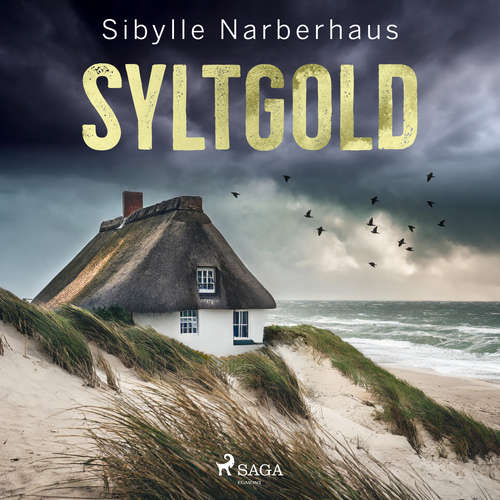 Hoerbuch Syltgold - Sibylle Narberhaus - Ulla Wagener