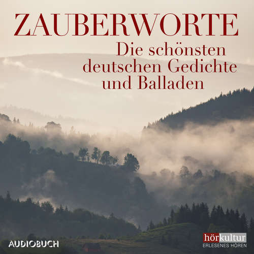 Hoerbuch Zauberworte - Die schönsten deutschen Gedichte und Balladen - Anonym - UAB BALTO print