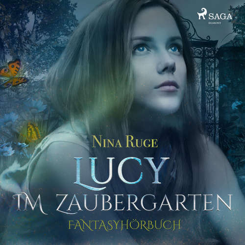 Hoerbuch Lucy im Zaubergarten (Ungekürzt) - Nina Ruge - Nina Ruge