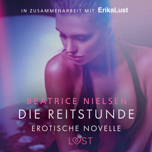 Hoerbuch Die Reitstunde - Erotische Novelle - Beatrice Nielsen - Helene Hagen