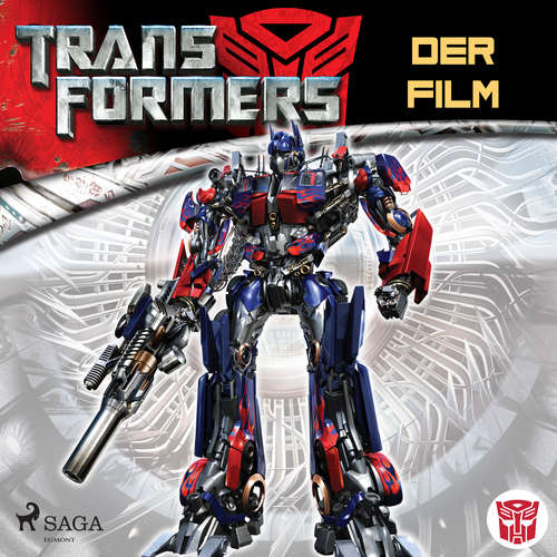 Hoerbuch Transformers - Der Film - S.G. Wilkens - Julian Mill