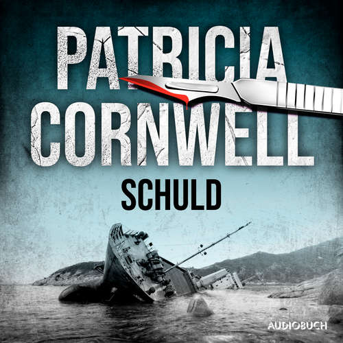 Hoerbuch Schuld (Ein Fall für Kay Scarpetta 7) - Patricia Cornwell - Nina Petri