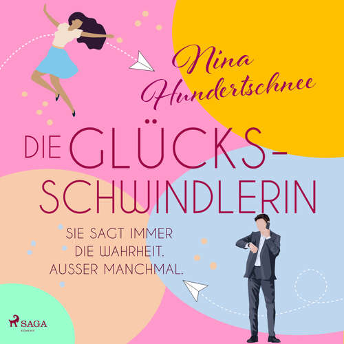 Hoerbuch Die Glücksschwindlerin - Nina Hundertschnee - Viola Müller
