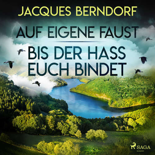 Hoerbuch Auf eigene Faust / Bis der Hass euch bindet - Jacques Berndorf - André Grotta