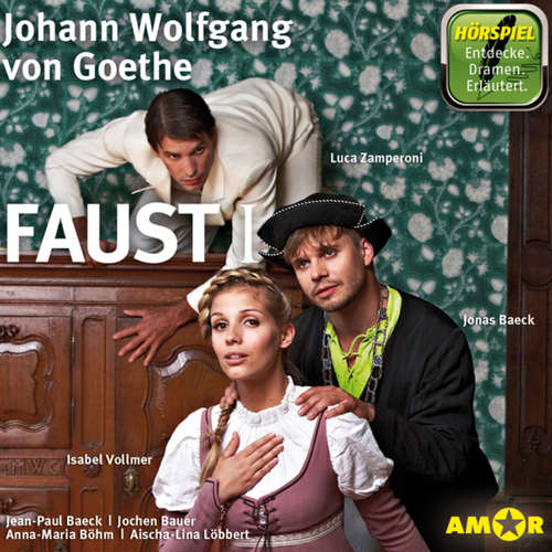 Hoerbuch Faust I - Johann Wolfgang von Goethe - Jonas Baeck Hoerbuch Faust I - Johann Wolfgang von Goethe - Jonas Baeck