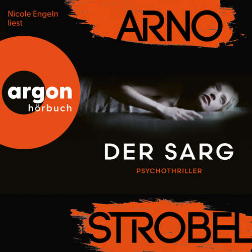 Hoerbuch Der Sarg - Arno Strobel - Nicole Engeln