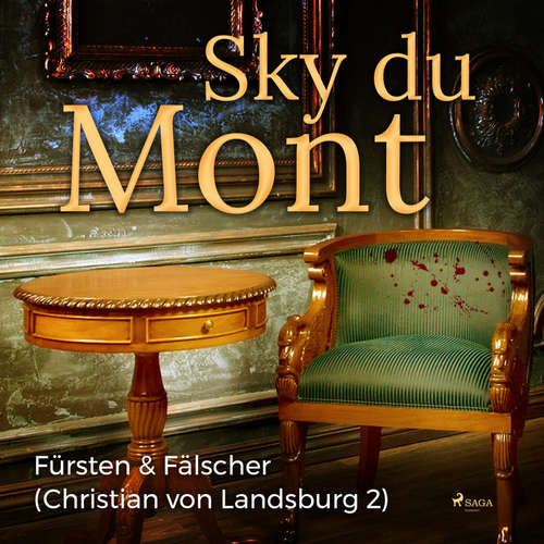 Hoerbuch Fürsten & Fälscher - Christian von Landsburg 2 (Ungekürzt) - Sky Du Mont - Martin Pfisterer