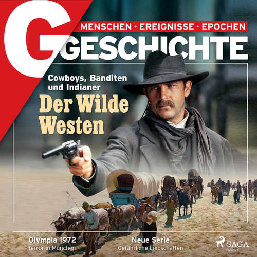 Hoerbuch G/GESCHICHTE - Der Wilde Westen: Cowboys, Banditen und Indianer - G Geschichte - Karsten Wolf