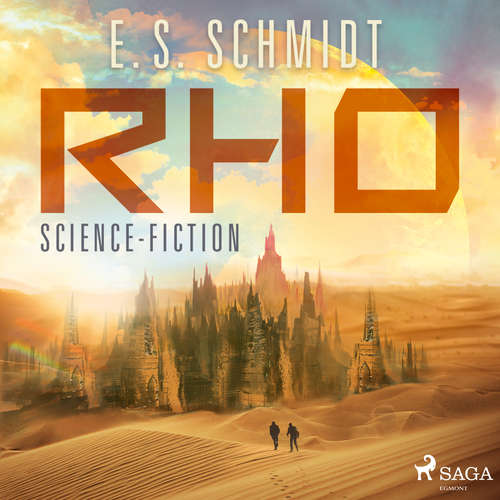 Hoerbuch Rho: Science-Fiction - E. S. Schmidt - Viola Müller