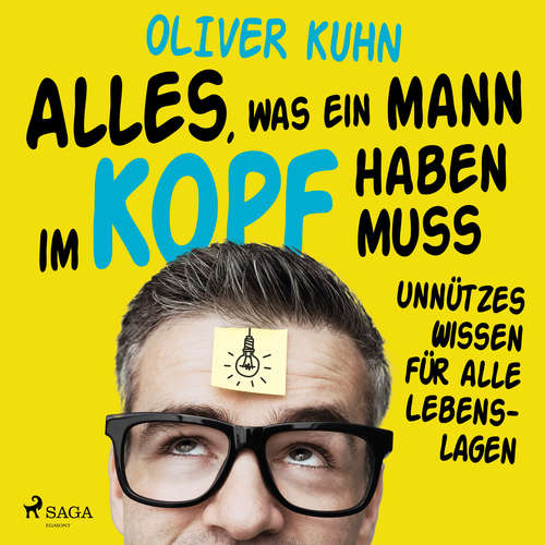 Hoerbuch Alles, was ein Mann im Kopf haben muss: unnützes Wissen für alle Lebenslagen - Oliver Kuhn - Klaas Heufer-Umlauf