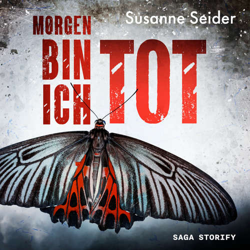 Hoerbuch Morgen bin ich tot - Susanne Seider - Elisabeth Mell