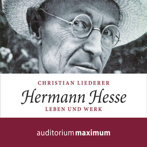 Hoerbuch Hermann Hesse (Ungekürzt) - Christian Liederer - Wolfgang Schmidt