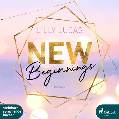 Hoerbuch New Beginnings: Roman (Green Valley Love 1) - Lilly Lucas - Sandra Voss