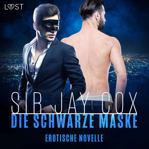Hoerbuch Black 2 – Die Schwarze Maske - Erotische Novelle - Sir Jay Cox - Augustus Mingenroth