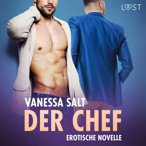 Hoerbuch Der Chef - Erotische Novelle - Vanessa Salt - Augustus Mingenroth