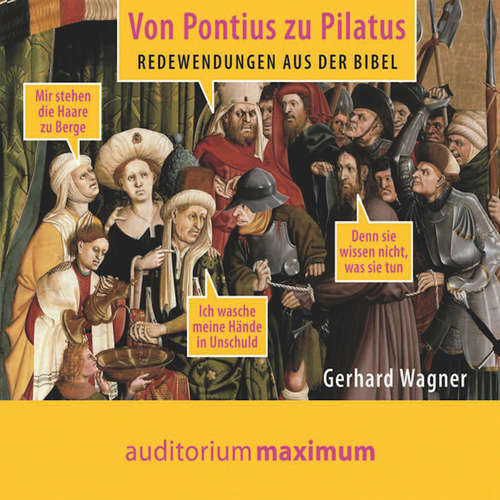 Hoerbuch Von Pontius zu Pilatus (Ungekürzt) - Gerhard Wagner - Jule Vollmer