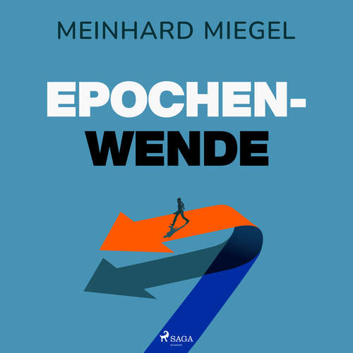 Hoerbuch Epochenwende - Meinhard Miegel - Karen Schulz-Vobach