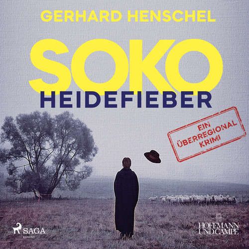 Hoerbuch SoKo Heidefieber: Kriminalroman - Gerhard Henschel - Matthias Hinz