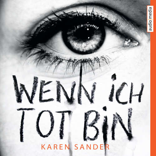 Hoerbuch Wenn ich tot bin - Karen Sander - Nicole Engeln