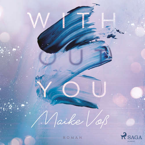 Hoerbuch With(out) You - Maike Voß - Sabine Fischer