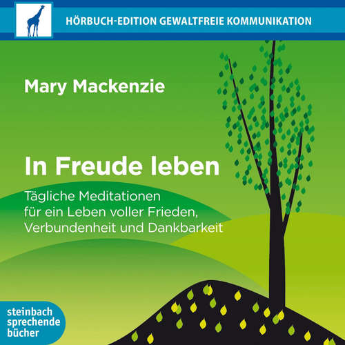Hoerbuch In Freude leben (Ungekürzt) - Mary Mackenzie - Julia Fischer