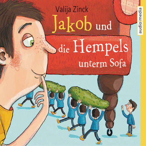 Hoerbuch Jakob und die Hempels unterm Sofa - Valija Zinck - Martin Baltscheit