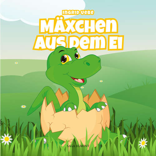 Hoerbuch Mäxchen aus dem Ei (Ungekürzt) - Ingrid Uebe - Karin Schroeder