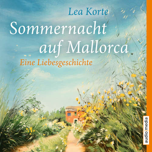 Hoerbuch Sommernacht auf Mallorca - Lea Korte - Stephanie Kellner