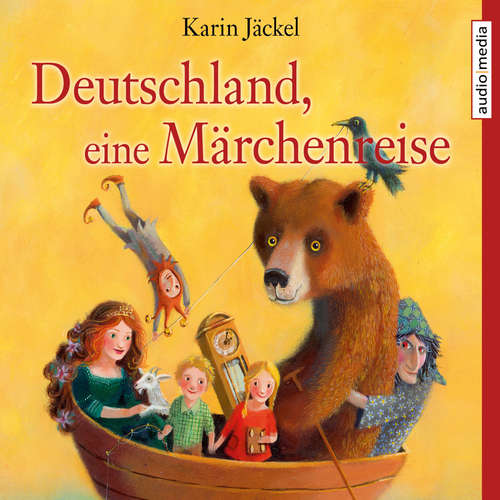 Hoerbuch Deutschland, eine Märchenreise - Karin Jäckel - Christoph Jablonka