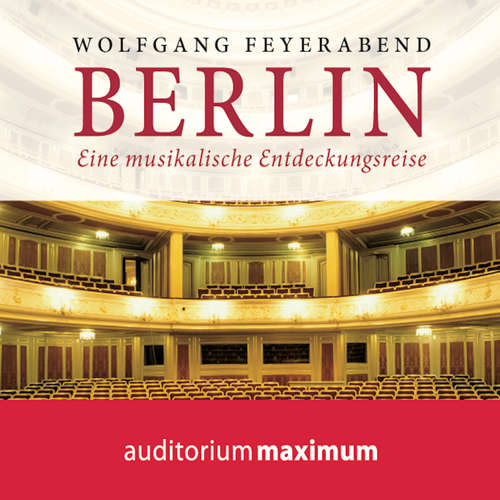 Hoerbuch Berlin - eine musikalische Entdeckungsreise - Wolfgang Feyerabend - Wolfgang Schmidt
