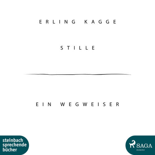 Hoerbuch Stille - Ein Wegweiser (Ungekürzt) - Erling Kagge - Wolfgang Berger
