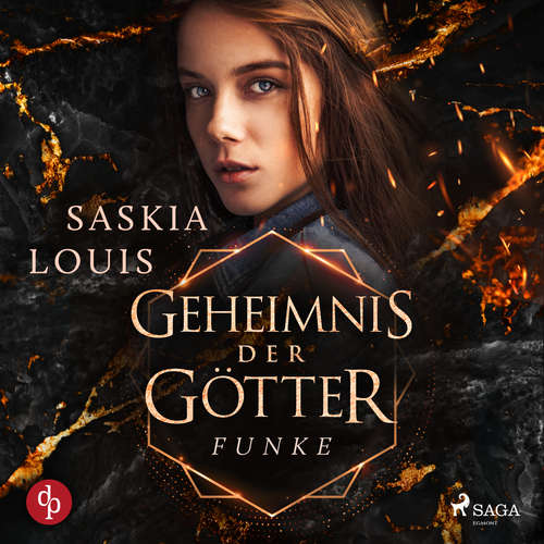 Hoerbuch Geheimnis der Götter. Funke des Erwachens - Saskia Louis - Carolin-Therese Wolff