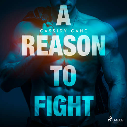 Hoerbuch A Reason to Fight - Cassidy Cane - Jonas Wendenburg