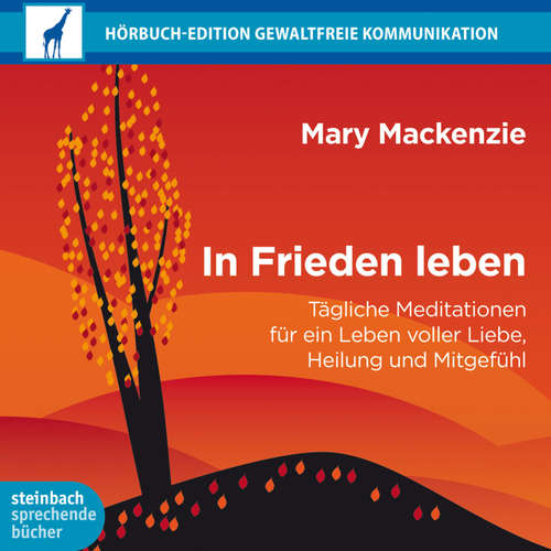 Hoerbuch In Frieden leben (Ungekürzt) - Mary Mackenzie - Julia Fischer