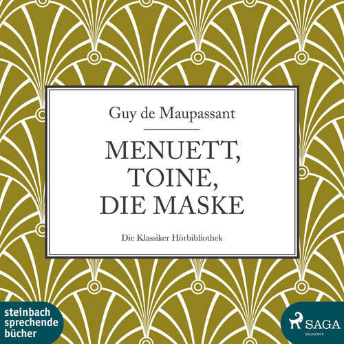 Hoerbuch Menuett, Toine, Die Maske (Ungekürzt) - Guy De Maupassant - Karlheinz Gabor